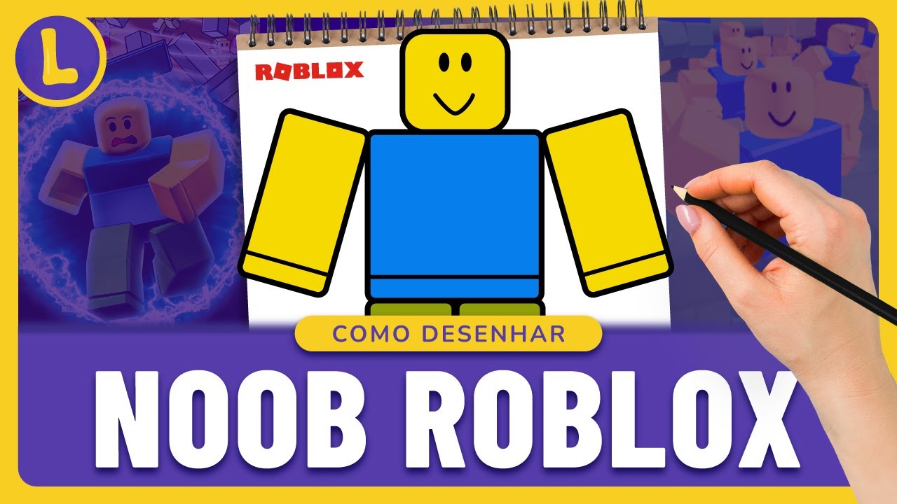 Como DESENHAR o NOOB do ROBLOX (PASSO A PASSO), Cómo DIBUJAR a NOOB ROBLOX