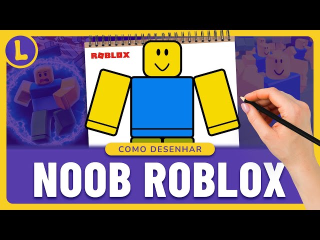 Como DESENHAR o NOOB do ROBLOX (PASSO A PASSO), Cómo DIBUJAR a NOOB ROBLOX