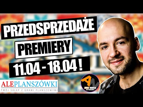 PLANSZÓWKOWE NEWSY [11.04-18.04.2021]