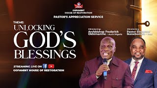 GOFAMINT HOR Sunday Service | Unlocking God's Blessing | Pastor's Appreciation |October 25, 2025