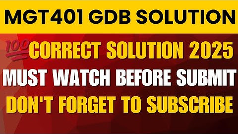 MGT401 GDB Solution 2025 | 100% Correct | Virtual University | Full Marks 🎯📘