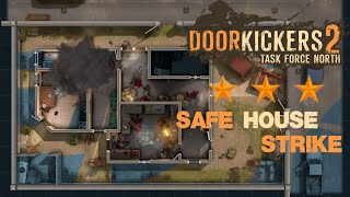 DOORKICKERS 2 TASK FORCE NORTH : SAFE HOUSE STRIKE || ALL CHALLENGES