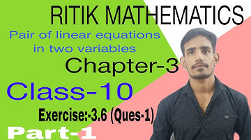 #14 Exercise 3.6 Ques-1, Reducible method | LINEAR EQUATIONS | Chapter-3  for class 10.