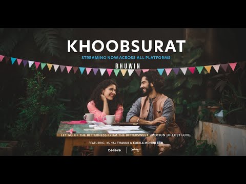 Khoobsurat Official Video  Bhuwin Khursija  Kunal Thakur  Kokila Mohini Beri