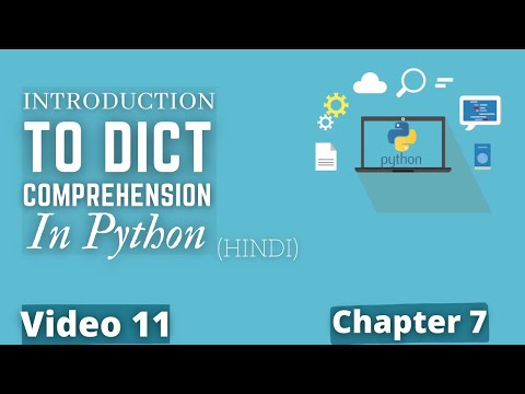 Dictionary Comprehension in Python 🔥💻| #142 Python Training in Hindi | Python Tutorial for Beginners