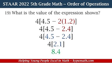 2022 STAAR Math ~ 5th Grade (Order of Operations) Part 2