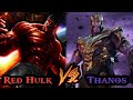 Red Hulk Vs Thanos // who will win !