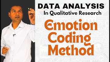 Qualitative Data Analysis: Affective Coding Methods (Emotion Coding)