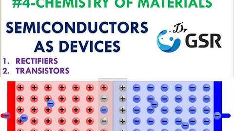 #4-Semiconductor devices II Rectifiers II Transistors