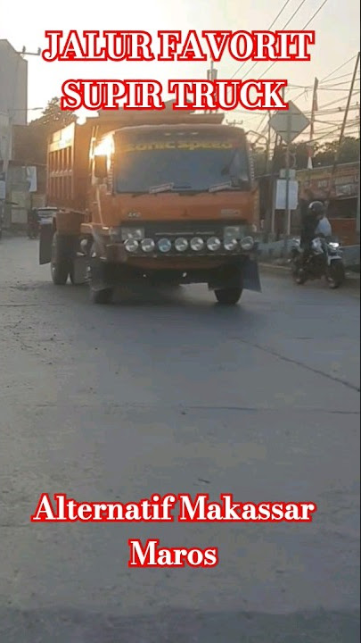 Kondisi Jalur Alternatif favorit Supir Truck Makassar Maros.Klakson Viral