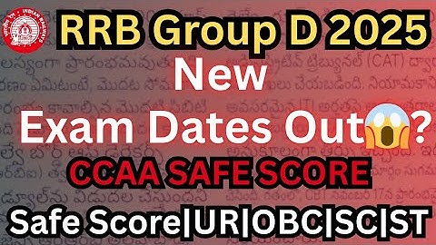 🚨RRB Group D 2025 New Exam Dates OUT😱? CCAA, PWD & All Categories Safe Scores🔥Proof #rrbgroupd2025