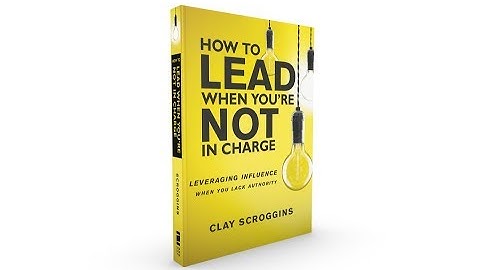 How to Lead When You