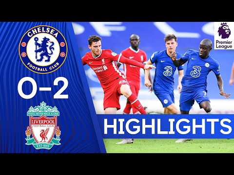 Chelsea 0-2 Liverpool | Premier League Highlights