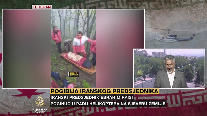 Predsjednik Irana poginuo u helikopterskoj nesreći