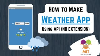 MIT App Inventor Weather App | No Extension | Weather API #appinventor #mitappinventor #appinventor2 screenshot 1