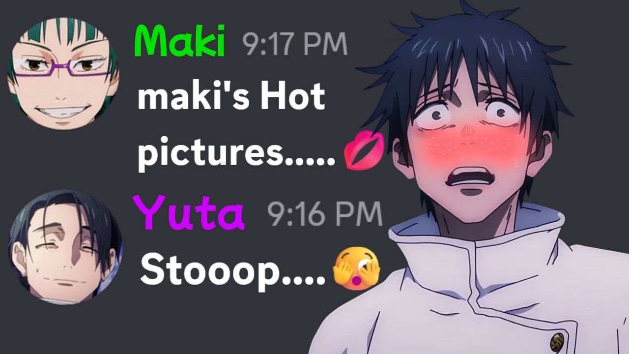If maki got Yuta's Search history | Jujutsu Kaisen Discord Server