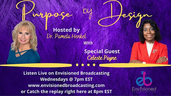 Purpose by Design with Celeste Payne