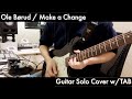 Ole brud  make a change  guitar solo cover with tab