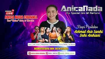 🔴 LIVE ANICA NADA ( DIAN ANIC ) | PART MALAM 21 MEI 2022 | RANCAJAYA | PATOKBEUSI | SUBANG