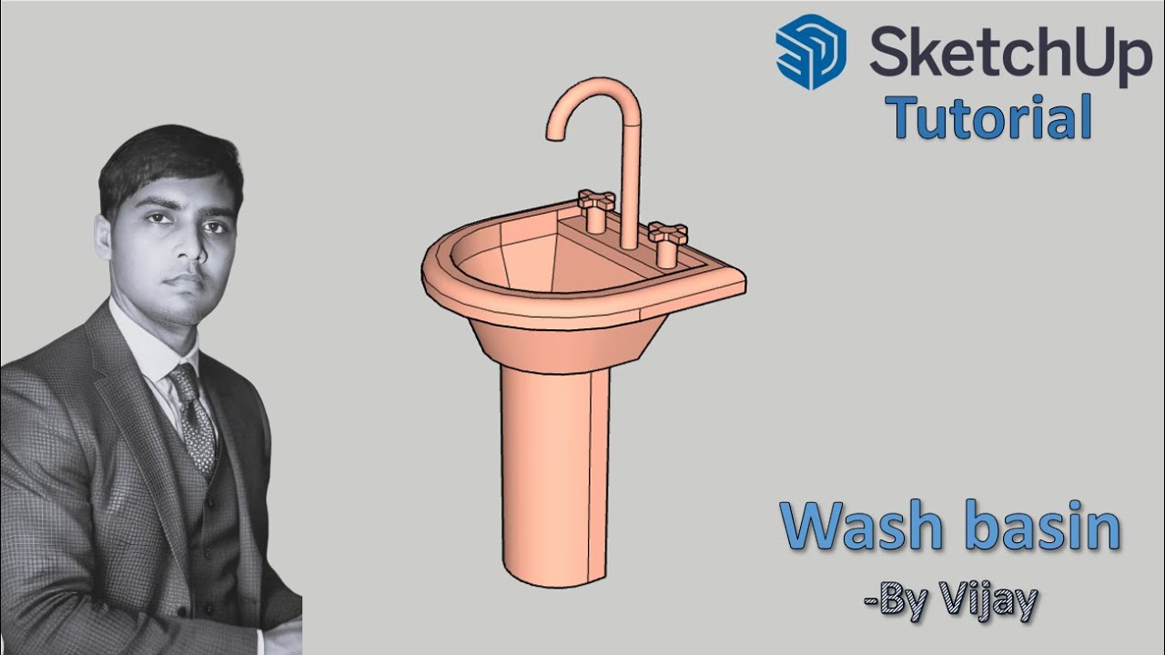 Sketchup Tutorial: How to make a Wash basin ? || By Vijay 