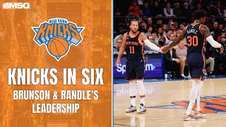 Brunson & Randle's Leadership Beginning to Shine | New York Knicks