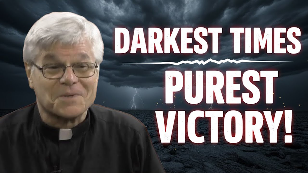 The Coming Darkness and the Certain Victory | Fr. Jim Blount