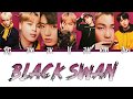 BTS BLACK SWAN Color Coded Lyrics English BTS BLACK SWAN Color Coded Lyrics English