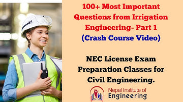 Irrigation Engineering:100+ Most Important MCQs: Crash Course: License Exam: Civil Engineer: Part I