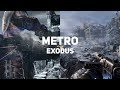 Metro: Exodus. Первый взгляд