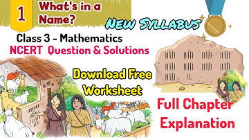 Class 3 - Mathematics, Chapter 1 - What