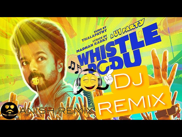 Whistle Podu Dj Song| Goat Movie Song| Dj Anish | Thalapathy Vijay| U1|#thalapathyvijay #trending class=
