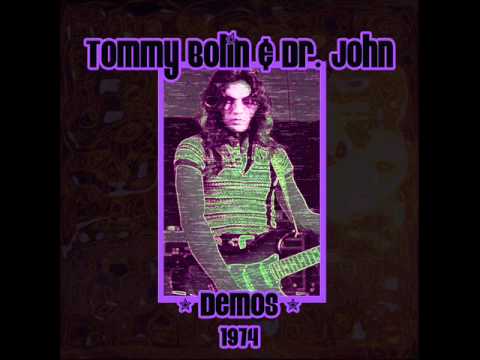 Tommy Bolin & Dr. John & Alphonse Mouzon - Demos (...