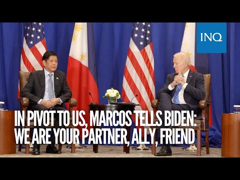 In pivot to US, Marcos tells Biden: We are your partner, ally, friend