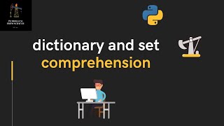 Lecture 59 - Dictionary and Set Comprehension | #Python for Oil and Gas screenshot 1