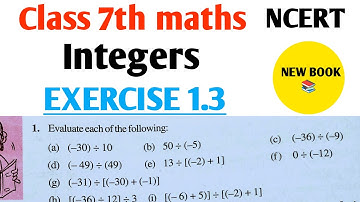 Class 7th maths l Exercise 1.3 l integers l Cbse board l Solution l Chapter 1 l New Book Carb Acad..