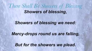 There Shall Be Showers of Blessing (Baptist Hymnal #467) chords