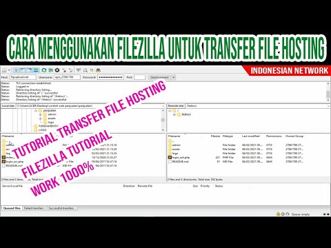 CARA MENGGUNAKAN FILEZILLA UNTUK TRANSFER FILE HOSTING