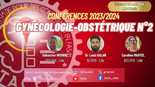 Conférence 2023/2023 - Gynécologie Obstétrique n°2