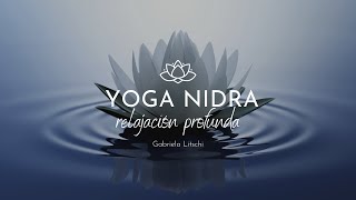 Yoga Nidra en español ✨ 35 minutos de Relajación profunda, sueño consciente