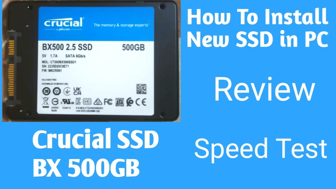 Crucial BX500 SSD Review | Crucial BX500 Teardown | Hindi - YouTube