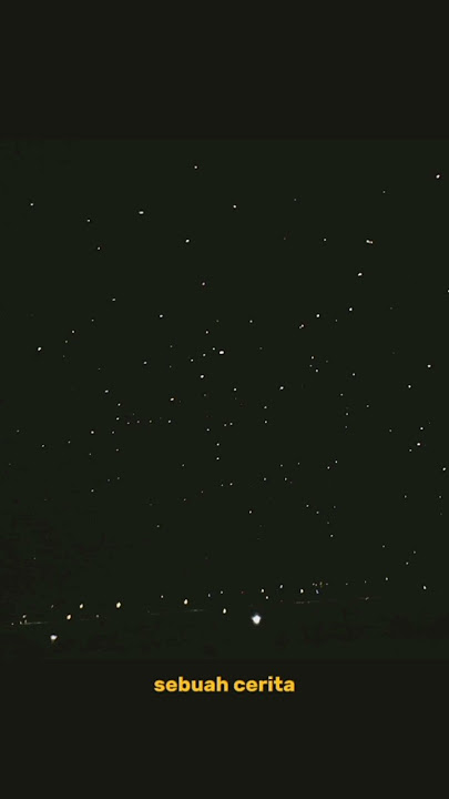 story wa sad terbaru langit malam layang layang