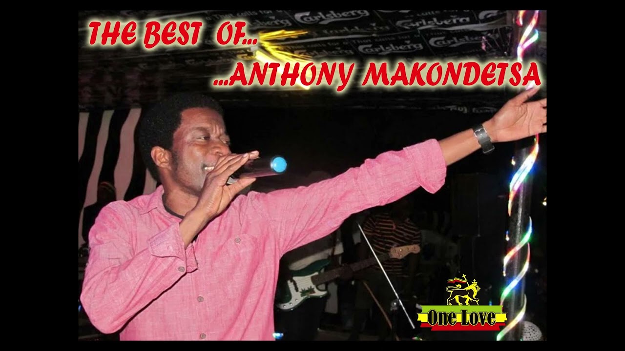 The Best of Anthony Makondetsa