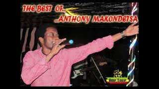 The Best of Anthony Makondetsa