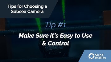 Tip #1 For Choosing a Subsea Camera  |  Make Sure it