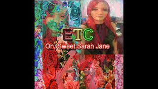 ETC - "We Can Be Friends" - Track 6 - Oh, Sweet Sarah Jane LP - Higher Than You Records 2024