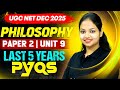 UGC NET Philosophy | UGC NET Philosophy Unit 9 Last Years PYQ's By Tejasvi Mam