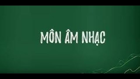 Hướng dẫn soạn KHBD MÔN ÂM NHẠC | Modun 3 | CT GDPT 2018