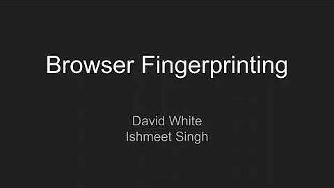 Browser Fingerprinting Presentation