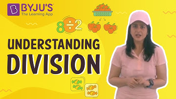 Understanding Division I Class 4 I Learn with BYJU
