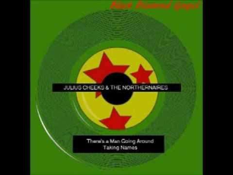 YouTubeでThere's a Man Going Around Taking Names  -by Julius Cheeks & the Northernairesを視聴
